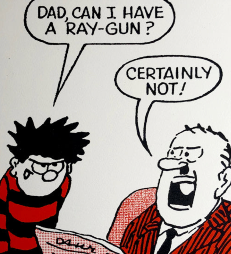 Dennis Demands A Raygun