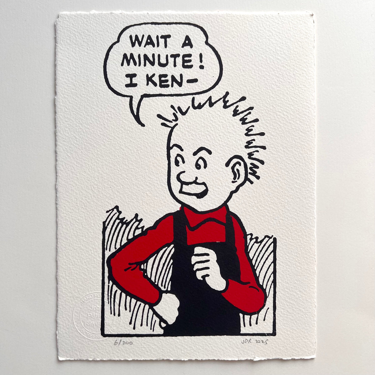 Oor Wullie says: "Wait a minute! I ken-".