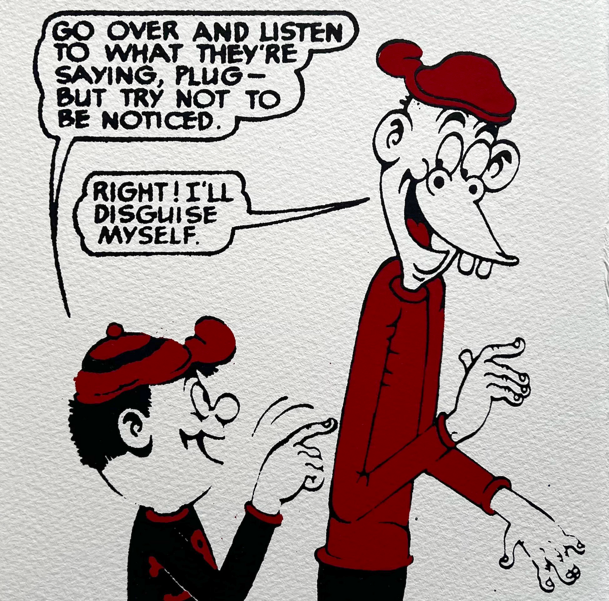 Plug disguises himself